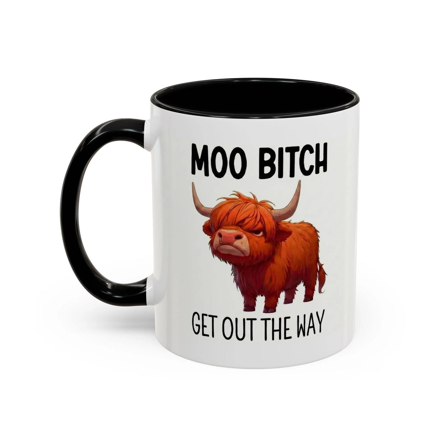 💥LAST DAY SALE 60% OFF⏰Moo Bitch Get Out The Way Highland Cow Mug