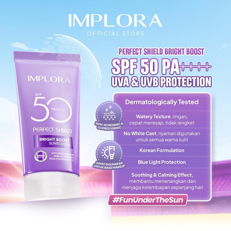 Implora Perfect Shield Bright Boost Sunscreen SPF 50 PA++++ | Sunblock Wajah dengan Niacinamide | Sunscreen Mencerahkan