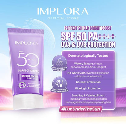 Implora Perfect Shield Bright Boost Sunscreen SPF 50 PA++++ | Sunblock Wajah dengan Niacinamide | Sunscreen Mencerahkan